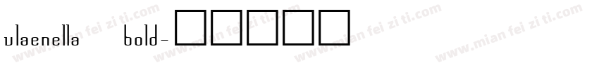 vlaenella bold字体转换
